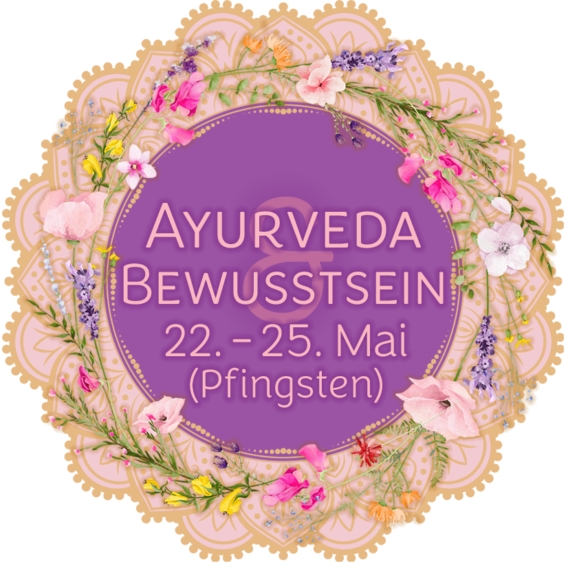 Ayurveda & Bewusstsein Retreat 22.-25.5.2026
