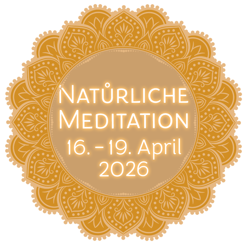 Natürliche Meditation Retreat 3 Tage 16.-19.4.2026