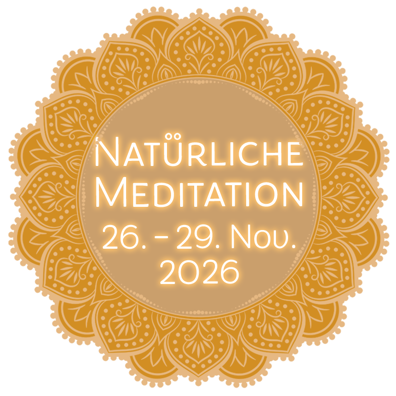 Natürliche Meditation 3 Tage Retreat 26. - 29.11.2026