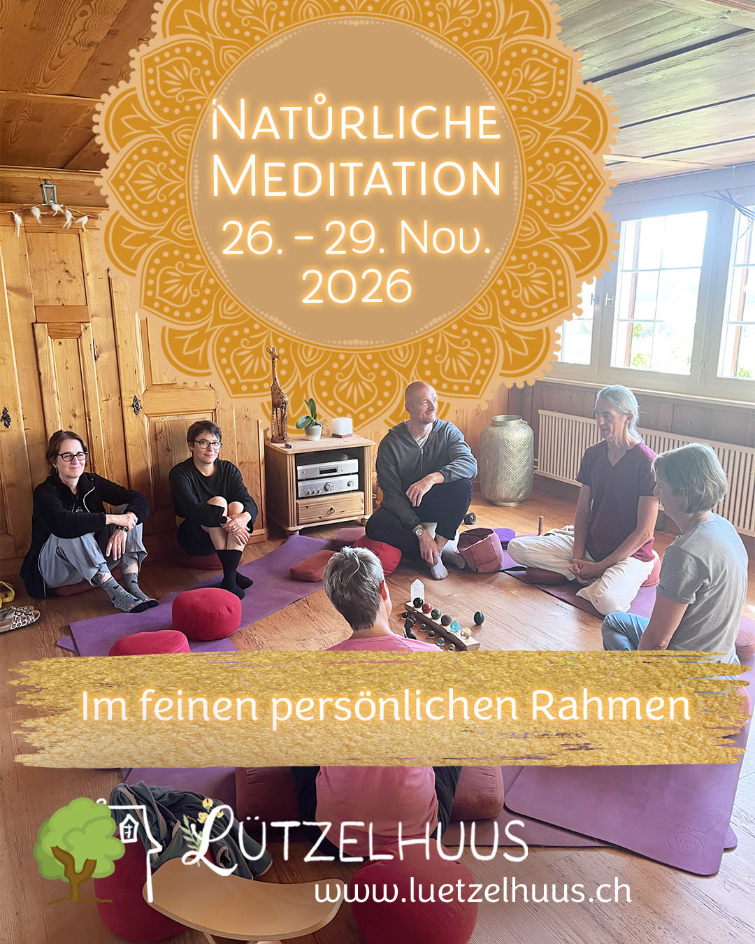 Natürliche Meditation Retreat 3 Tage 26.-29.11.2026